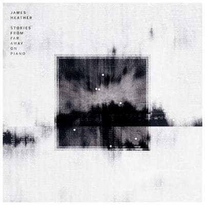 Stories from Far Away On Piano:   - James Heather [VINYL]