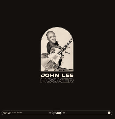 Essential Works 1956-1962 - John Lee Hooker [VINYL]